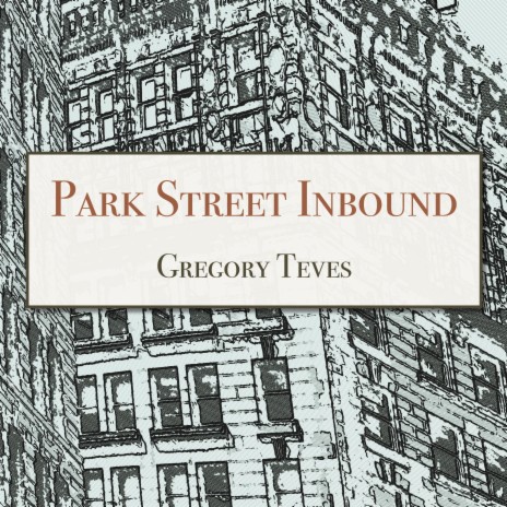 Park Street Inbound | Boomplay Music