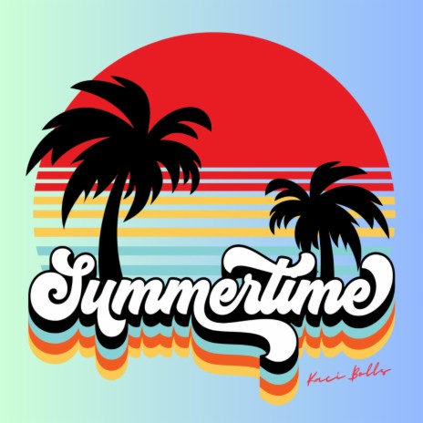 Summertime | Boomplay Music