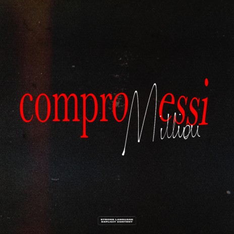 COMPROMESSI | Boomplay Music