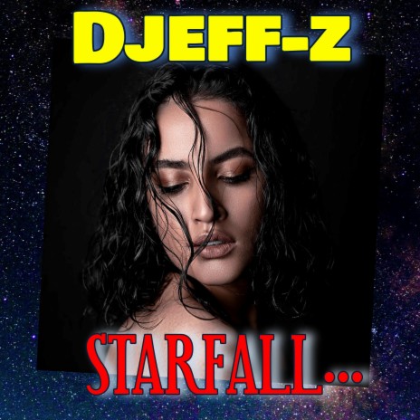 Starfall... | Boomplay Music
