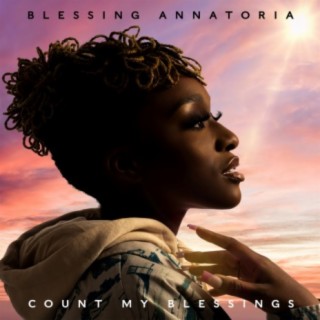 Count My Blessings (Expanded)