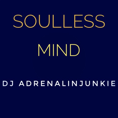 Soulless Mind | Boomplay Music
