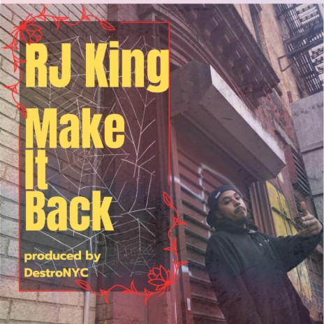 Make It Back ft. RJ King | Boomplay Music