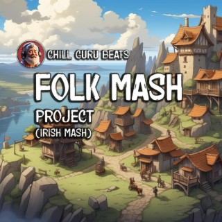 Folk Mash Project (Irish Mash)