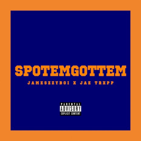 SpotemGottem | Boomplay Music
