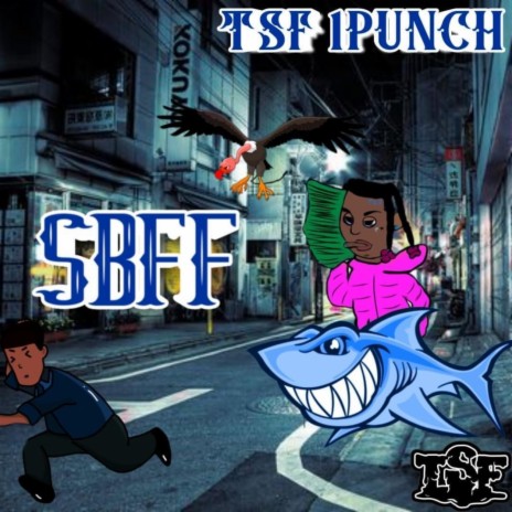 SBFF | Boomplay Music