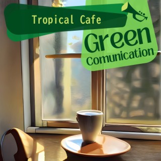 Tropical Cafe