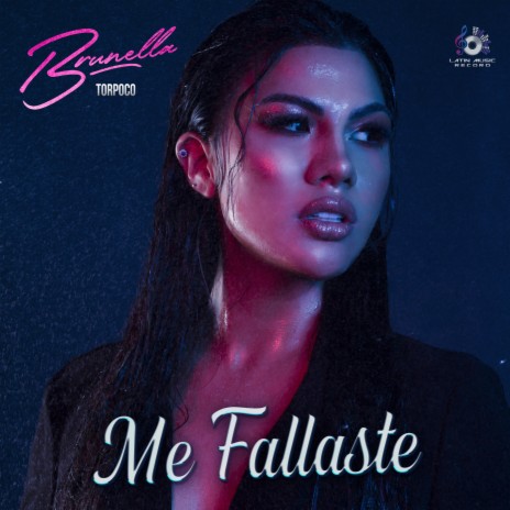 Me Fallaste | Boomplay Music