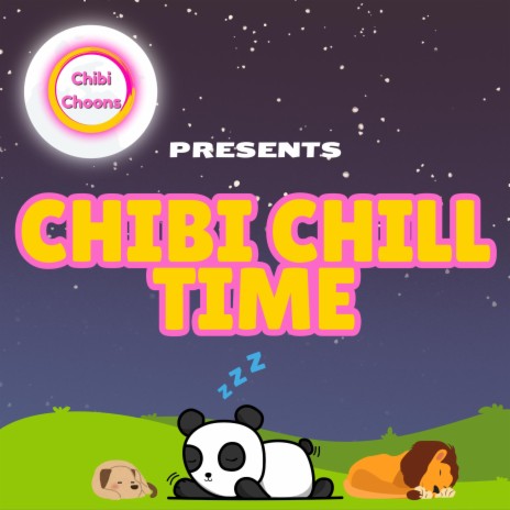 Go To Sleep (Chibi Chill Time)