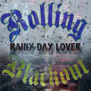 Rainy Day Lover