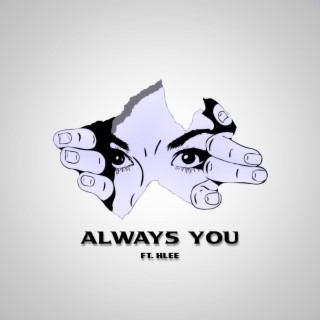 Always you
