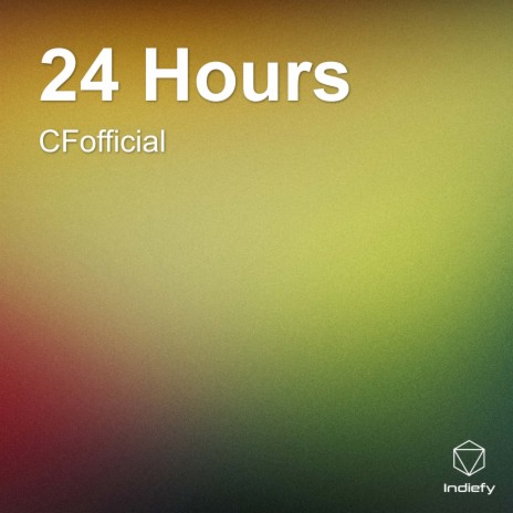 24 Hours | Boomplay Music