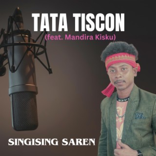 TATA TISCON ft. MANDIRA KISKU lyrics | Boomplay Music