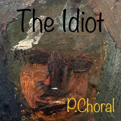 The Idiot