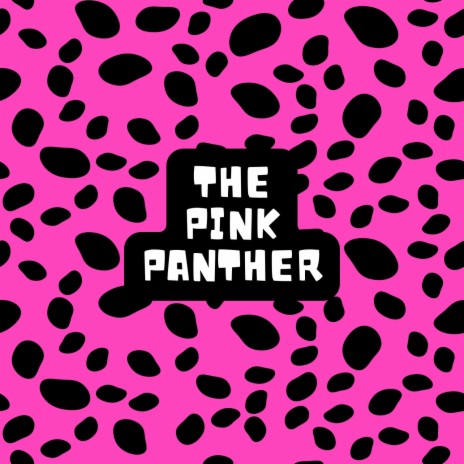 The Pink Panther (Main Theme Remix)