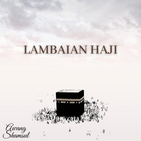 Labaik Allahuma Labaik - Talbiah 1 | Boomplay Music