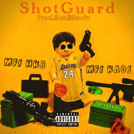 Shot Guard (feat. Hook King Bangers)