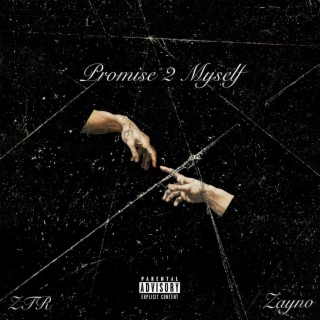 Promise 2 Myself lyrics | Boomplay Music