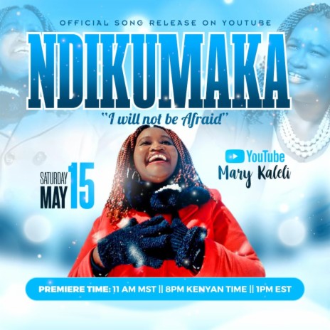 Ndikumaka/I will not be afraid | Boomplay Music