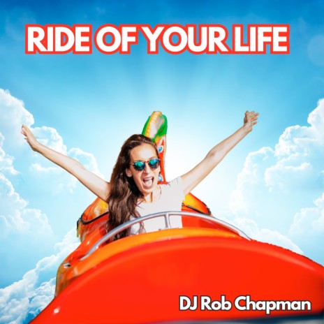 Ride of Your Life | Boomplay Music