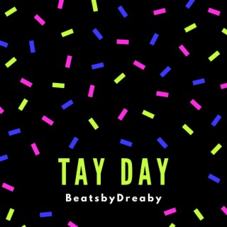 The TayDay Parade