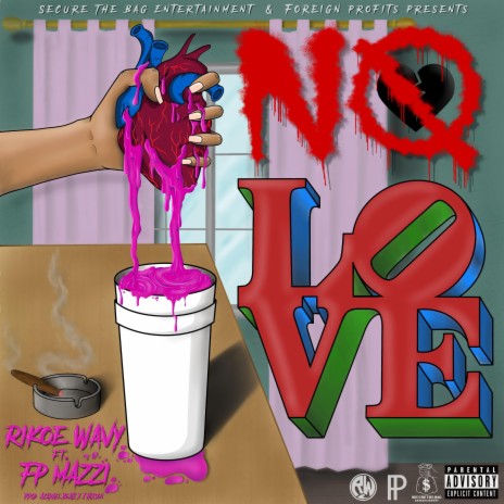 No Love (feat. FP Mazzi) | Boomplay Music