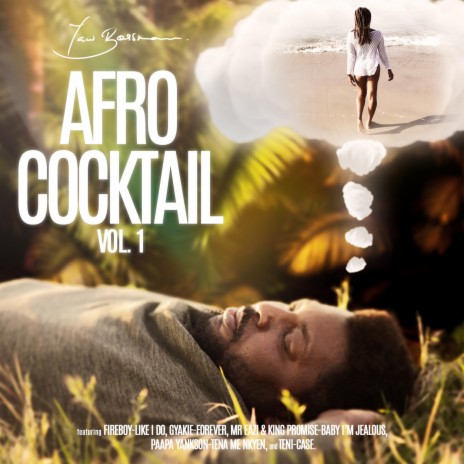 Afro Cocktail, Vol. 1 | Boomplay Music