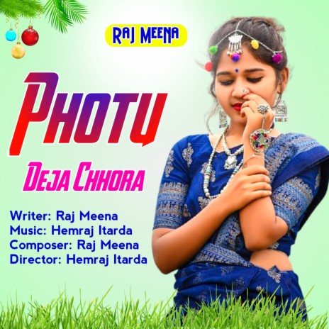 Photu Deja Chhora | Boomplay Music