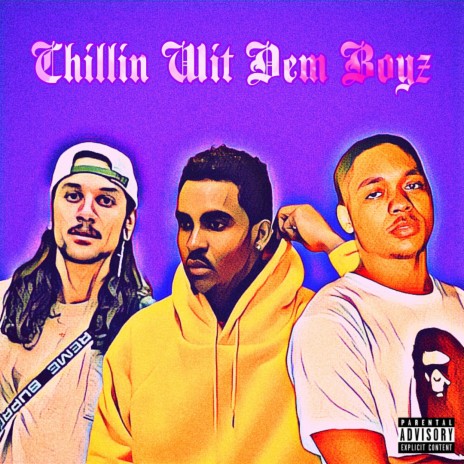 Chillin Wit Dem Boyz ft. Stampz & Joshypreme