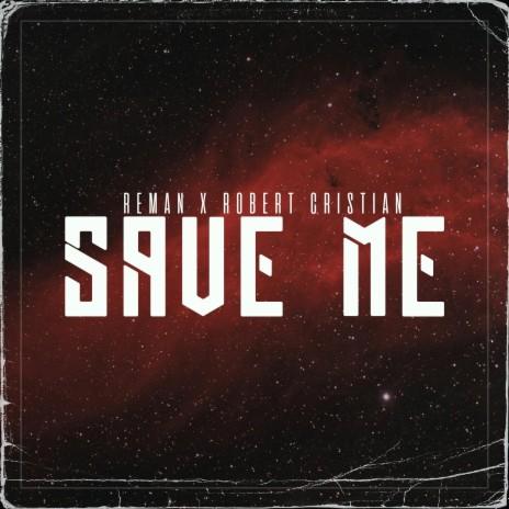 Save Me (feat. Robert Cristian)