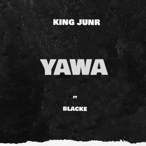 YAWA | Boomplay Music