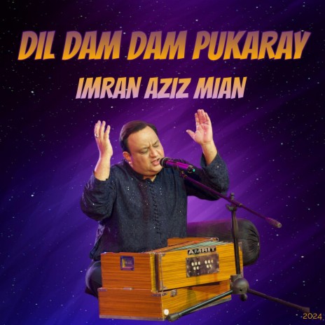 Dil Dam Dam Pukaray | Boomplay Music