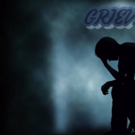 Grieving | Boomplay Music