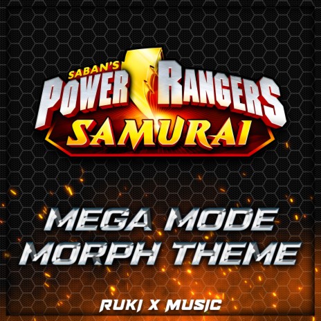 Samurai Mega Mode Morph Theme (From 'Saban's Power Rangers') | Boomplay Music