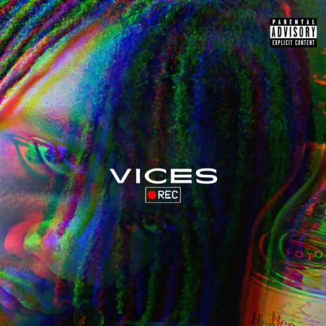 Vices. | Boomplay Music