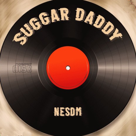 SUGGAR DADDY | Boomplay Music