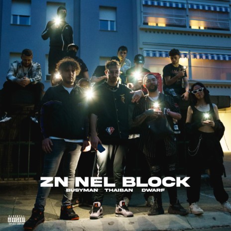 ZN NEL BLOCK ft. THAIBAN | Boomplay Music