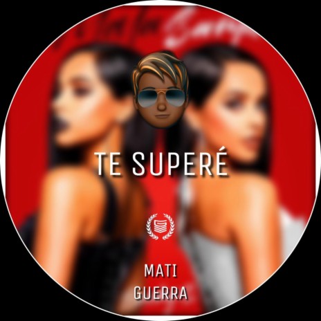 Te Superé | Boomplay Music