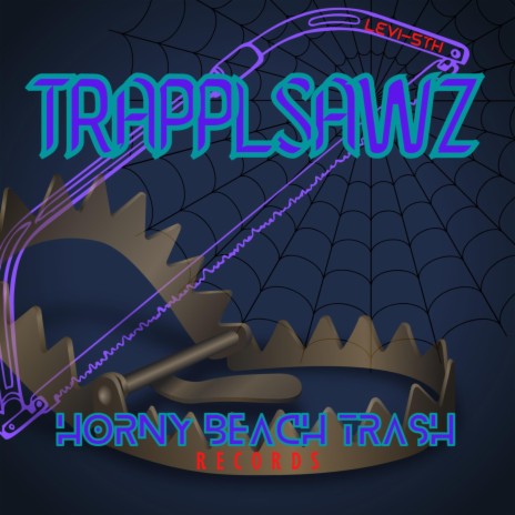 TrapplSawZ | Boomplay Music