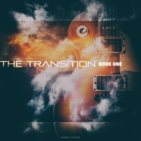 The Transition | Boomplay Music