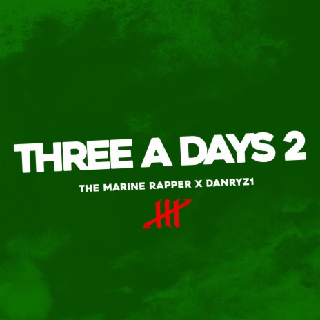 Three A Days 2 | Boomplay Music