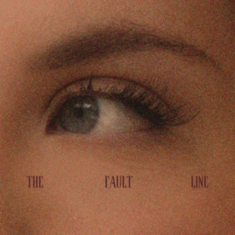 The Fault Line | Boomplay Music