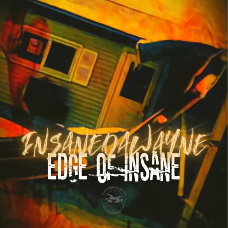 Edge of insane | Boomplay Music