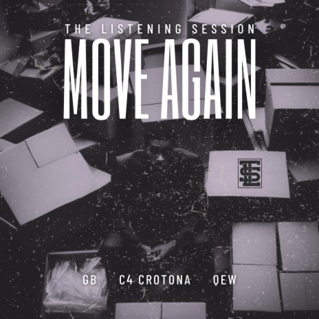 Move Again ft. GB, QEW & C4 Crotona | Boomplay Music