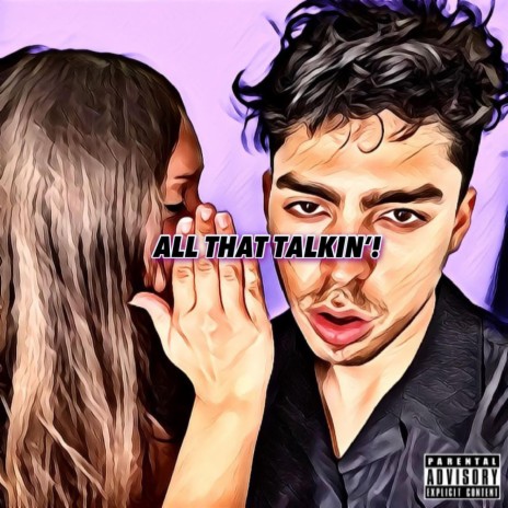 All That Talkin'! | Boomplay Music