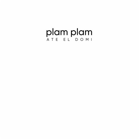 PLAM PLAM | Boomplay Music