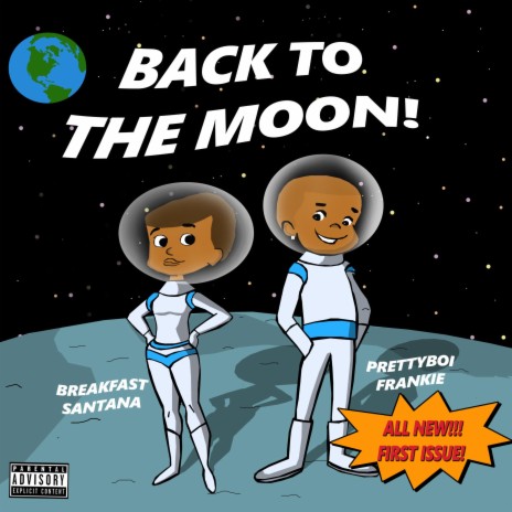 Back to the Moon (feat. Prettyboi Frank!e)