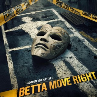 Betta Move Right (WeMix)