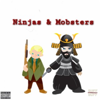 Ninjas & Mobsters