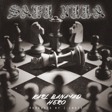 Sabi Nila ft. Hero | Boomplay Music